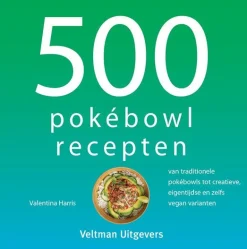 500 pokebowl recepten|ohgreen Online